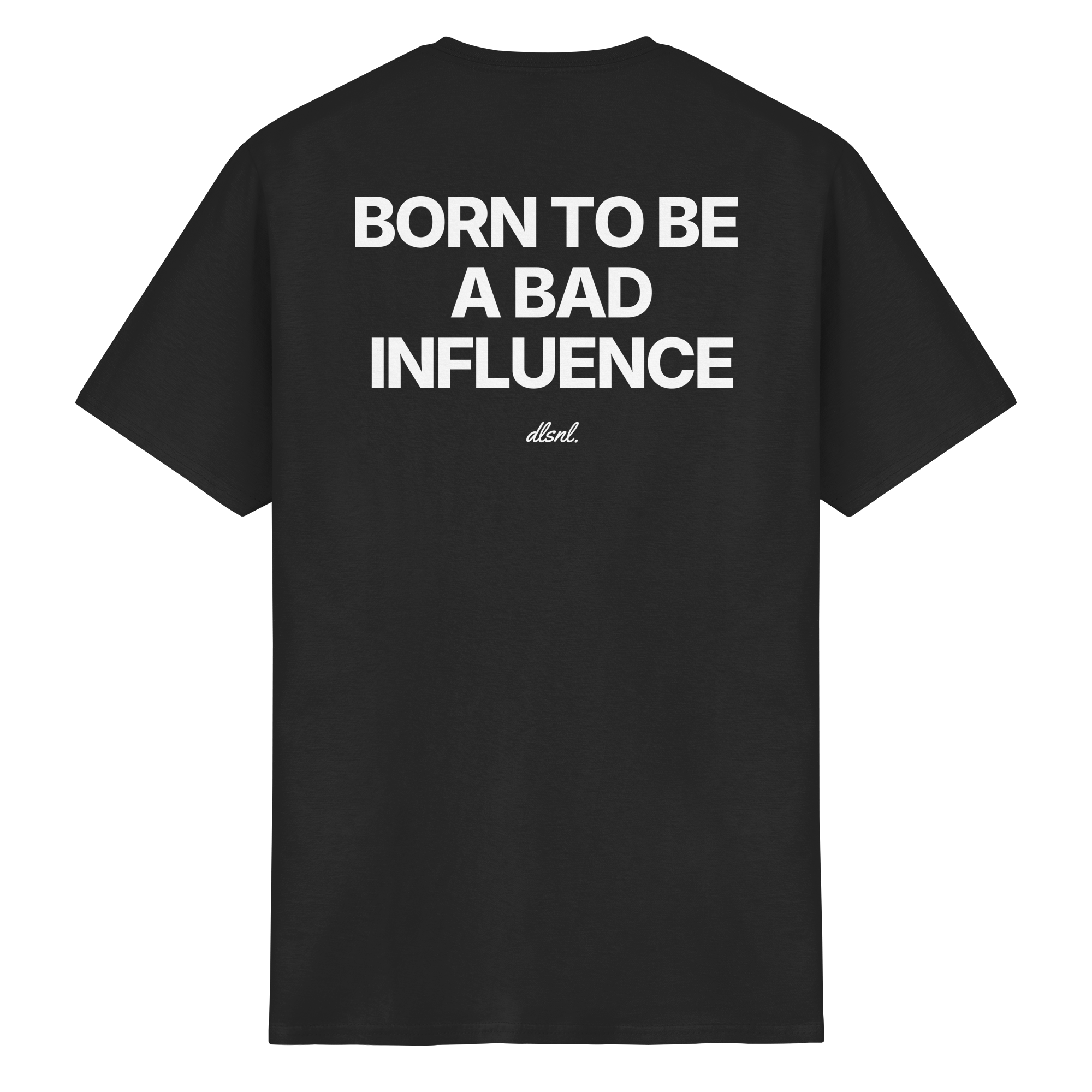 BORN TO BE A BAD INFLUENCE - Heavy Cotton T-Shirt
