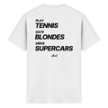 PLAY TENNIS DATE BLONDE DRIVE SUPERCARS - Heavy Cotton T-Shirt
