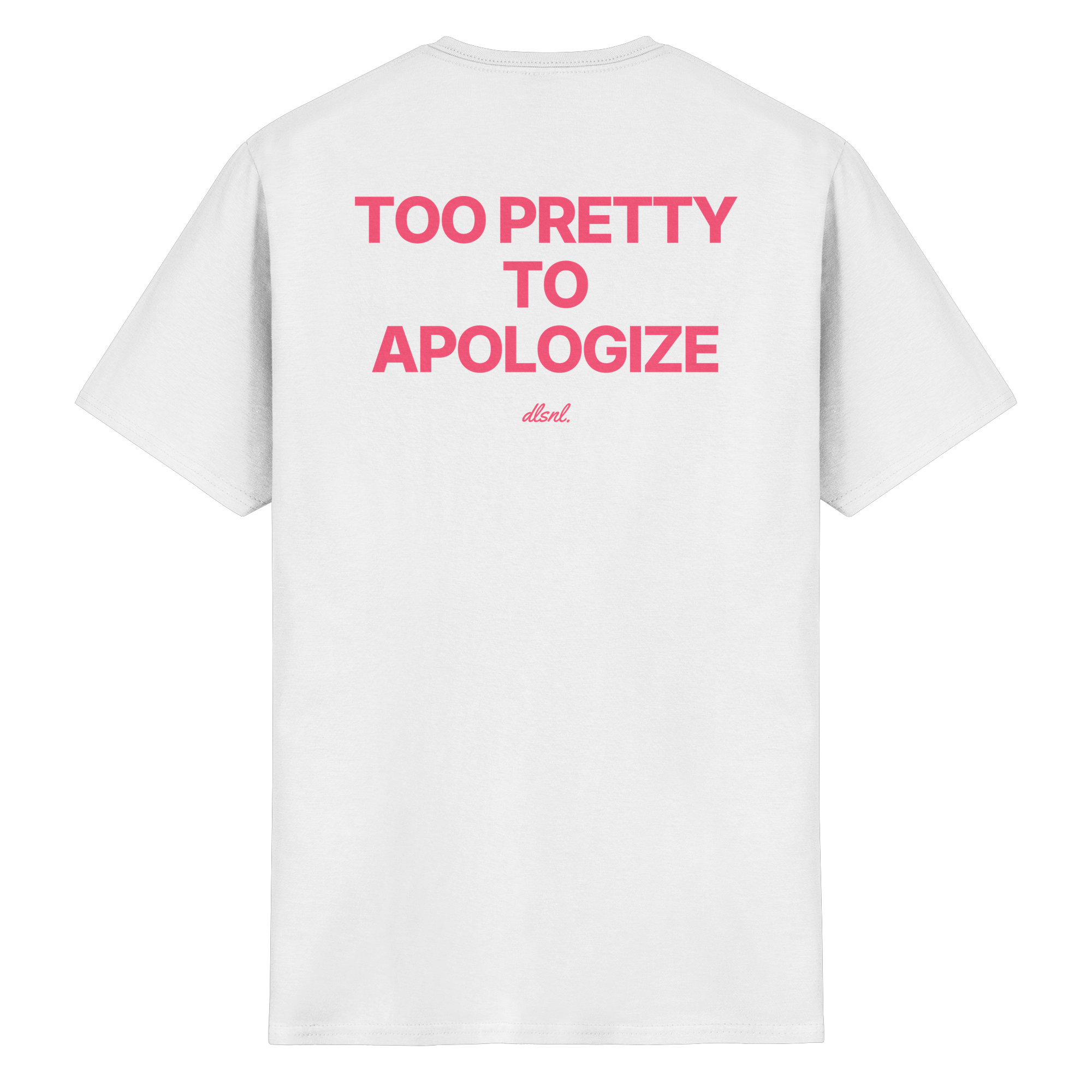 TOO PRETTY TO APOLOGIZE - Heavy Cotton T-Shirt